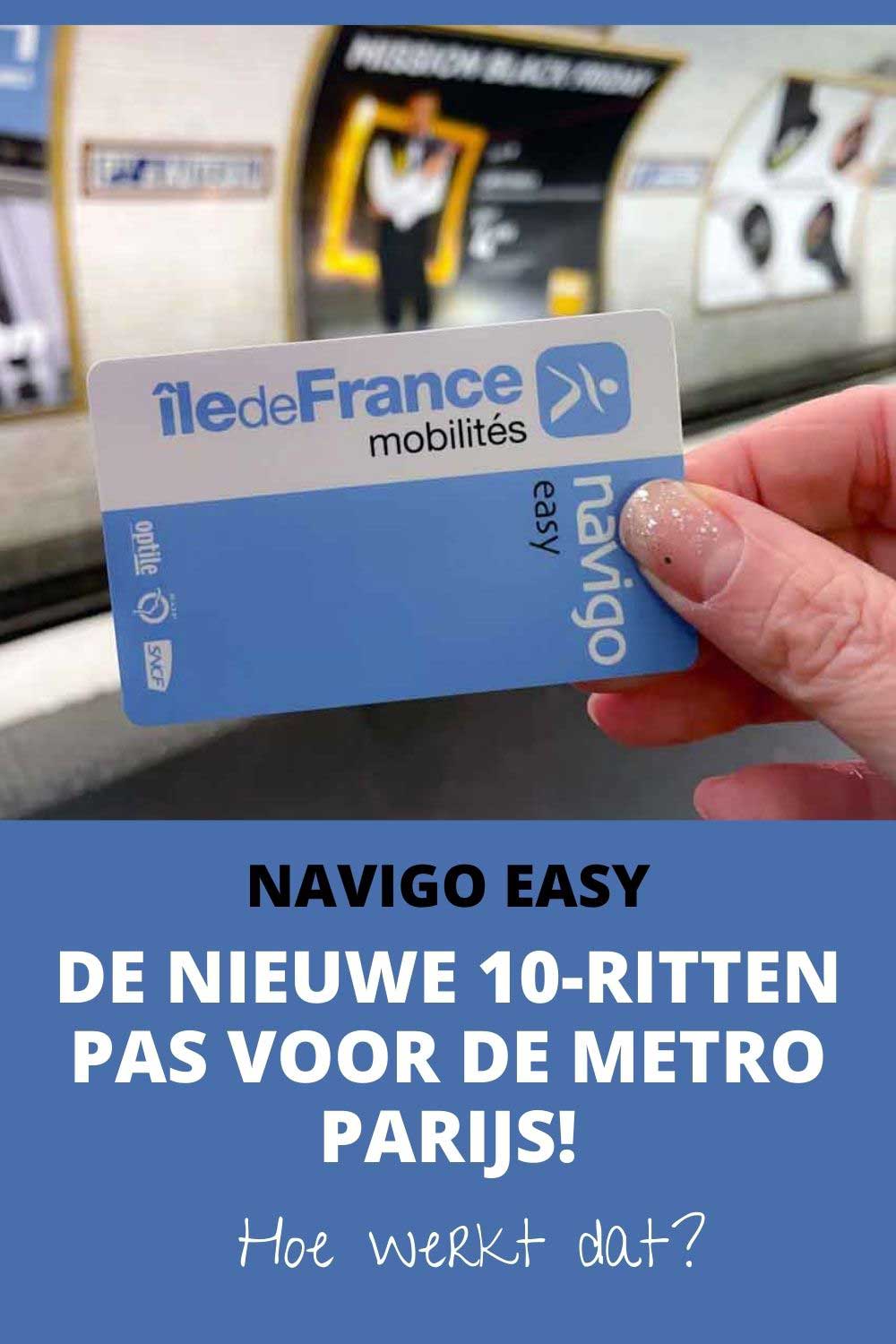 Hoe werkt de Navigo Easy pas (10-rittenkaart) in de metro van Parijs?